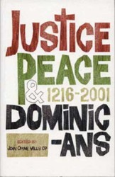 Justice, Peace and Dominicans, 1216-2001