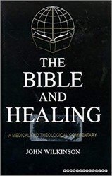 The Bible & Healing