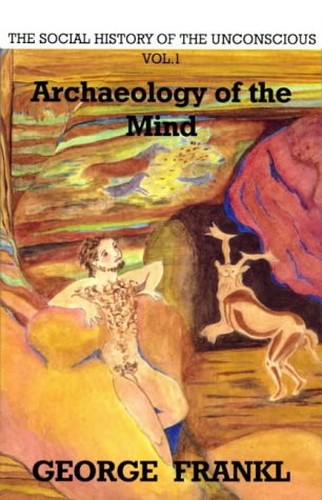 The Social History of the Unconscious