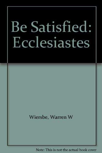 Be Satisfied