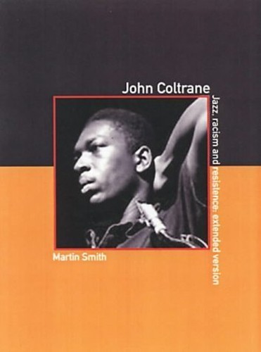 John Coltrane: The Extended Version