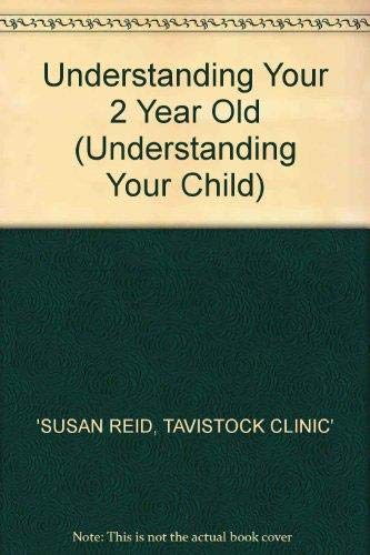 Understanding Your 2 Year Old