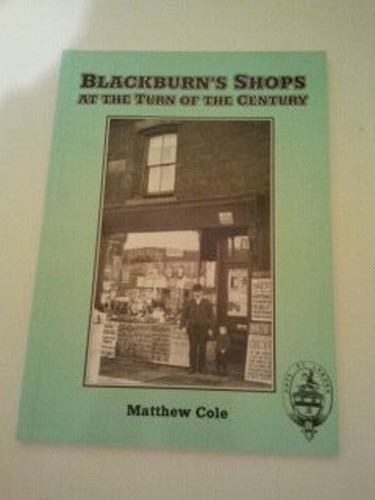 Blackburn's Shops at the Turn of the Century