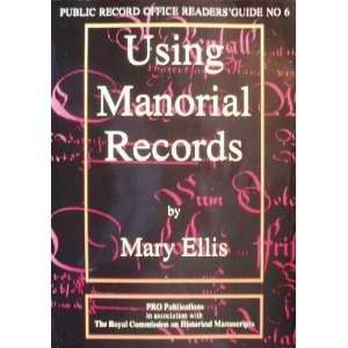 Using Manorial Records