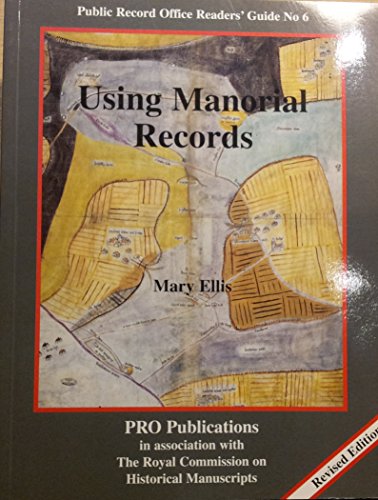 Using Manorial Records