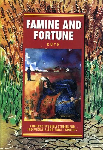 Famine and Fortune - Ruth (IBS)