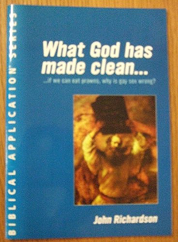 What God has made clean (Biblical Application Series)