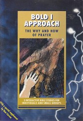 Bold I Approach - Prayer (IBS)
