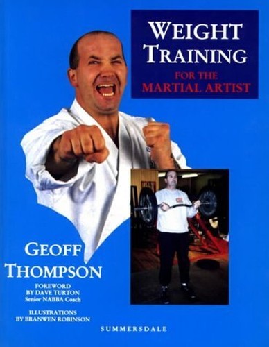 Weight Training for the Martial Artist
