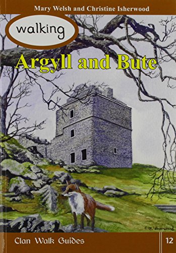 Walking Argyll and Bute