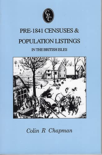 Pre-1841 Censuses and Population (Chapman's Records Cameos S.)