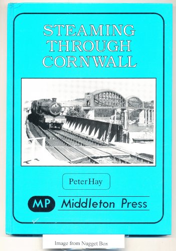 Steaming Through Cornwall