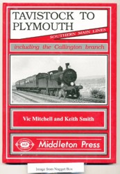 Tavistock to Plymouth and Callington Branch