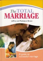 Total Marriage: A Guide to Successful Marriage