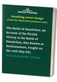 The Battle of Dunnichen