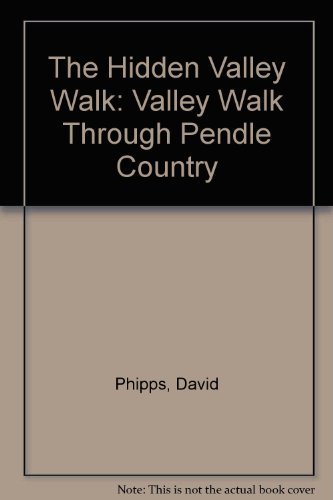 The Hidden Valley Walk