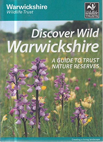Discover Wild Warwickshire
