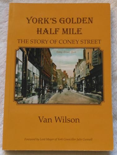 York's Golden Half Mile