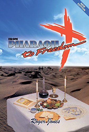 From Pharaoh To Freedom 2015 Edition