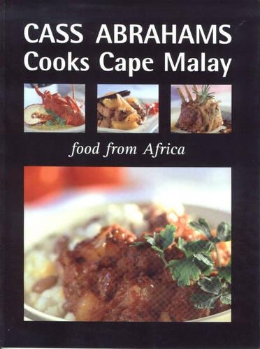 Cass Abrahams Cooks Cape Malay