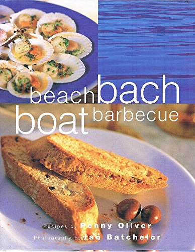 Beach, Bach, Boat, Barbecue