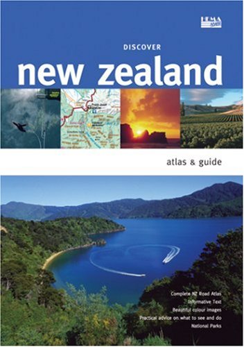 Discover New Zealand Atlas and Guide