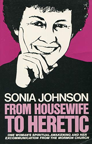 From Housewife to Heretic