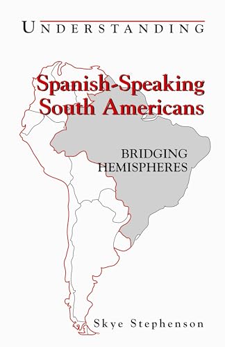 Understanding Spanish Speaking South-Americans