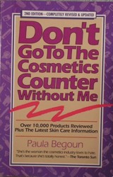 Don't Go to Cosmetics...