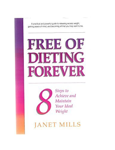 Free of Dieting Forever