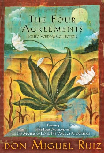 The Four Agreements Toltec Wisdom Collection