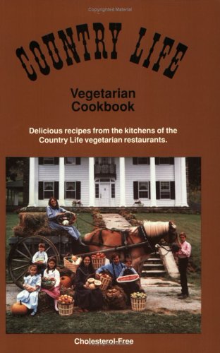 The " Country Life Vegetarian Cookbook