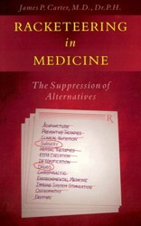 Racketeering in Medicine