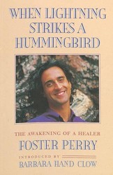 When Lightning Strikes a Hummingbird