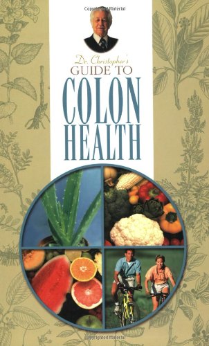 Title: Dr Christophers Guide to Colon Health
