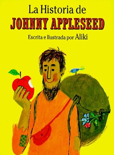 La Historia de Johnny Appleseed