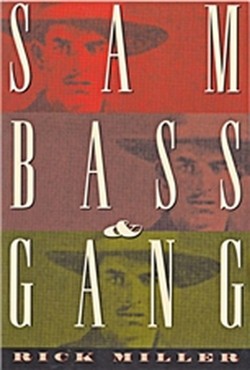 Sam Bass & Gang