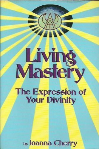 Living Mastery
