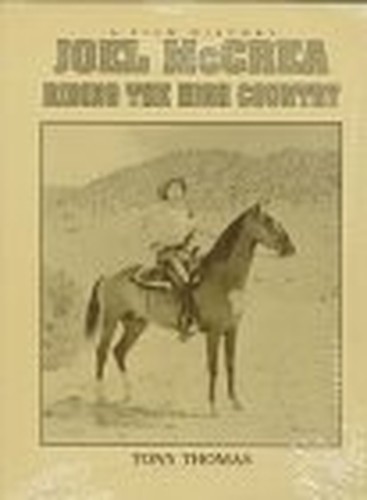 Joel Mcrea: Riding the High Country