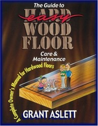 The Guide to Easy Wood Floor Care & Maintenance