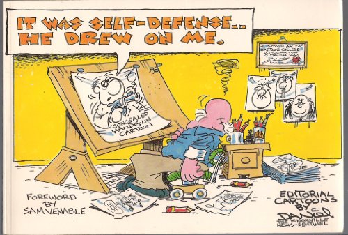 It was self-defense--he drew on me: Editorial cartoons