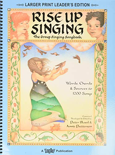 Rise Up Singing - The Group Singing Songbook