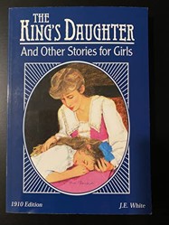King's Daughter and Other Stories for Girls