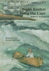 Night Raiders Along the Cape