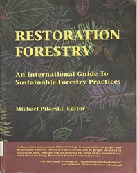 Restoration Forestry