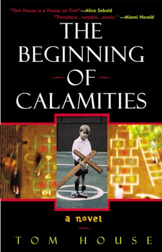 The Beginning of Calamities