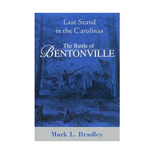 The Battle of Bentonville