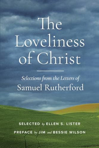 The Loveliness of Christ