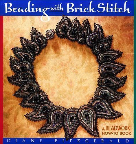 Beading with Brick Stitch