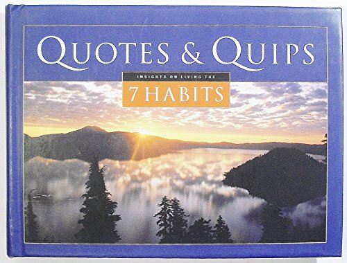Quotes Quips Insights on Living the Habits